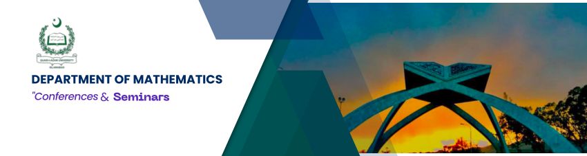 Conferences & Seminars - Department of Mathematics QAU