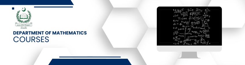 Courses Department of Mathematics QAU