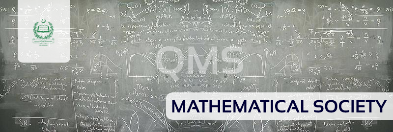 Mathematical Society Department of Mathematics QAU